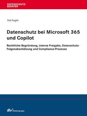 cover image of Datenschutz bei Microsoft 365 und Copilot